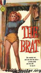 The Brat (1958) by Gil Brewer