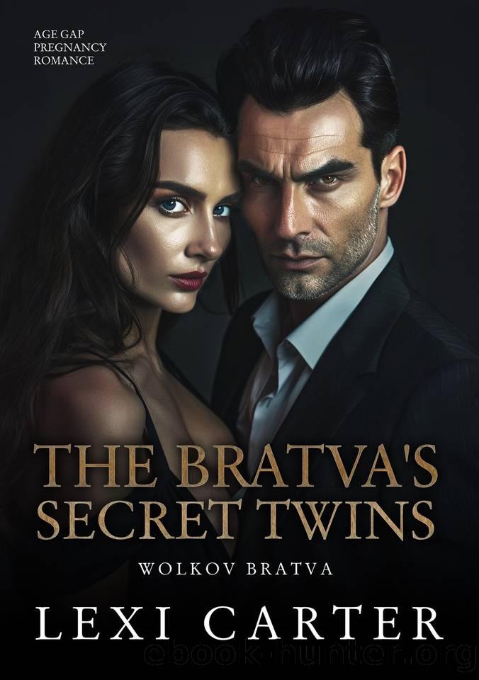 The Bratva's Secret Twins: Age Gap Pregnancy Romance (Wolkov Bratva Book 3) by Carter Lexi