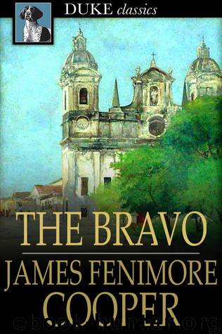 The Bravo by James Fenimore Cooper
