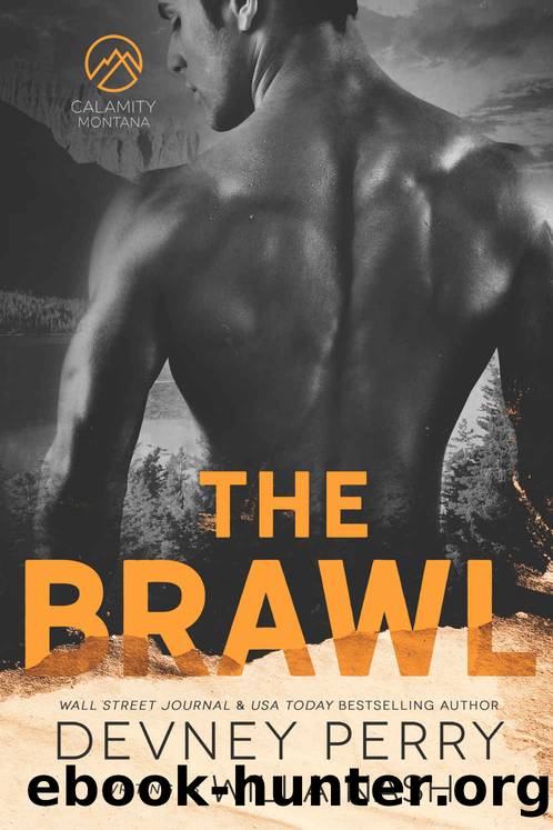 The Brawl: Calamity Montana - Book 5 by Nash Willa