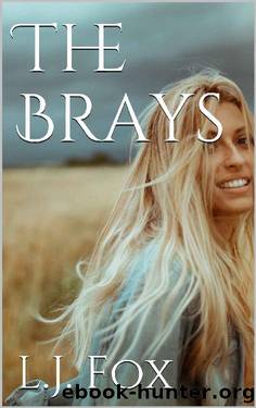 The Brays by L.J. Fox