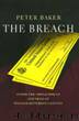 The Breach: Inside the Impeachment and Trial of William Jefferson Clinton by Baker Peter