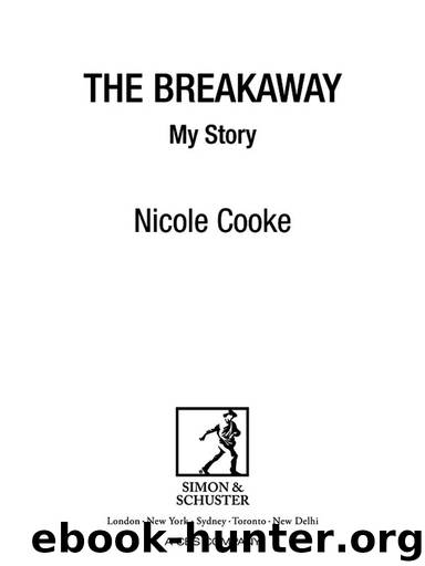 The Breakaway by Nicole Cooke