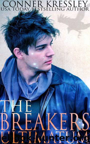 The Breakers Ultimatum (YA Urban Fantasy) (Fixed Points Book 3) by Kressley Conner