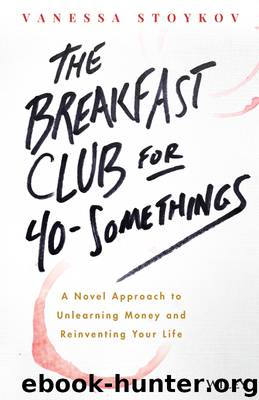 The Breakfast Club for 40-Somethings by Vanessa Stoykov