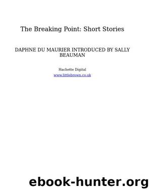 The Breaking Point by Daphne du Maurier