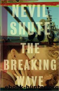 The Breaking Wave by Nevil Shute
