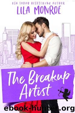 The Breakup Artist (Cupids Book 4) by Lila Monroe