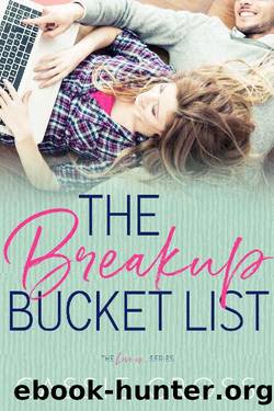 The Breakup Bucket List (Love Is... Book 4) by Cassie Cross