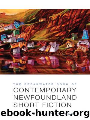 The Breakwater Book of Contemporary Newfoundland Short Fiction by Larry Mathews