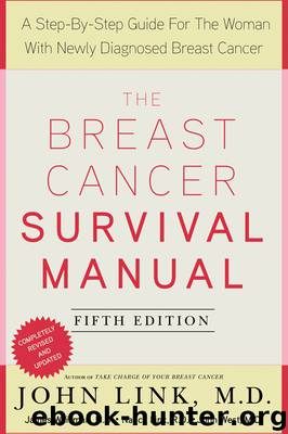 The Breast Cancer Survival Manual, Fifth Edition by John Link M.D