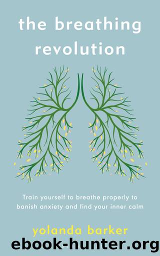 The Breathing Revolution by Barker Yolanda;