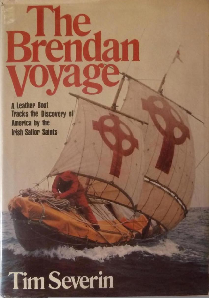 The Brendan Voyage by Tim Severin
