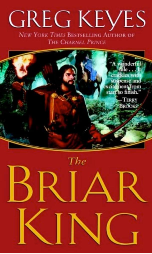 The Briar King by Greg Keyes