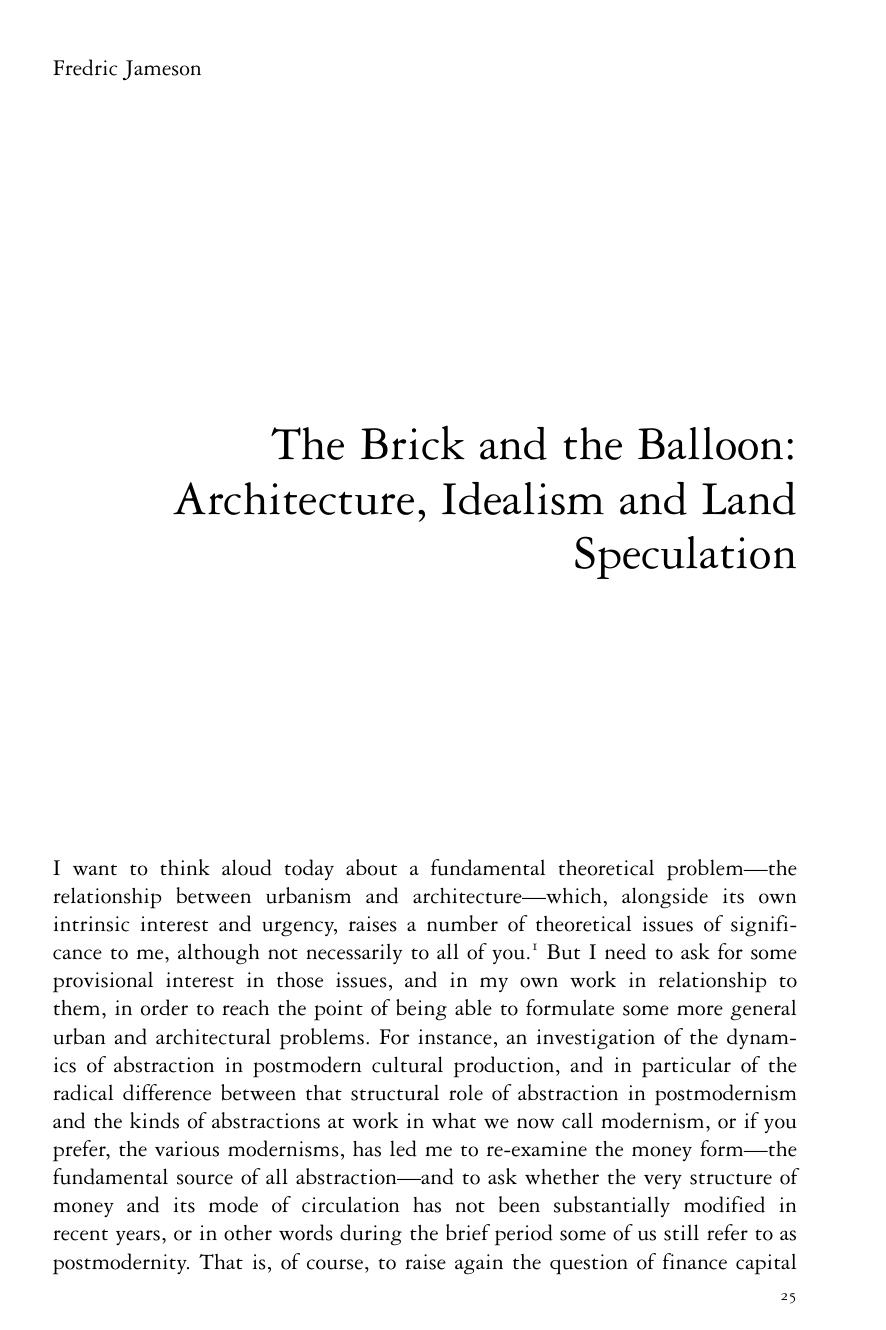 The Brick and the Balloon: Architecture, Idealism and Land Speculation by Fredric Jameson