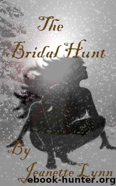 The Bridal Hunt by Lynn Jeanette