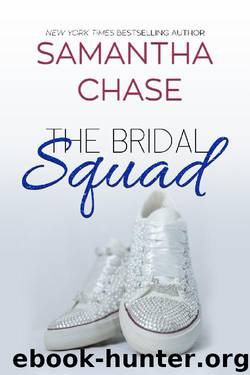 The Bridal Squad by Samantha Chase