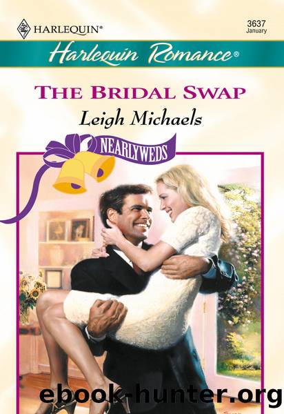 The Bridal Swap by Leigh Michaels