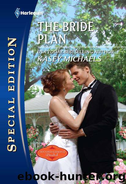 The Bride Plan (Harlequin Special Edition) by Kasey Michaels