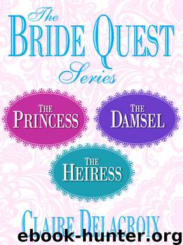 The Bride Quest Series 3-Book Bundle by Claire Delacroix