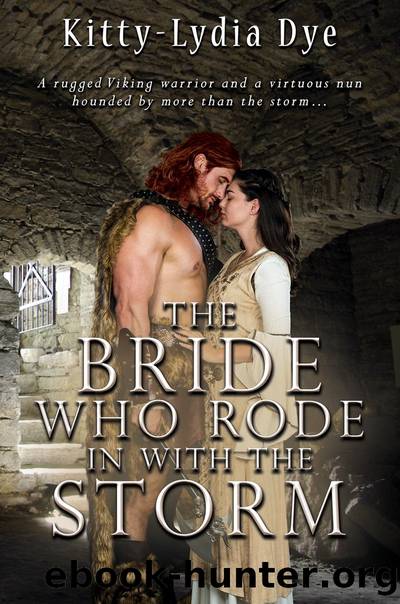 The Bride Who Rode in with the Storm by Kitty Lydia Dye