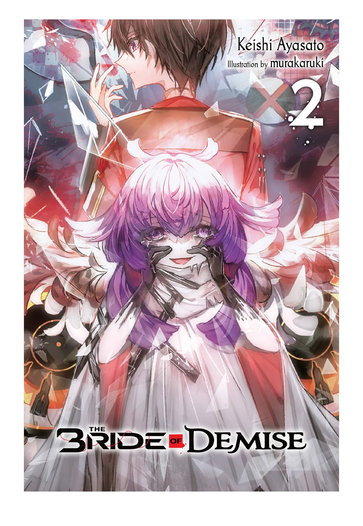The Bride of Demise, Vol. 2 by Keishi Ayasato & murakaruki