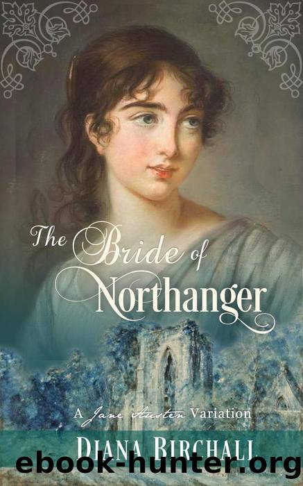 The Bride of Northanger by Diana Birchall