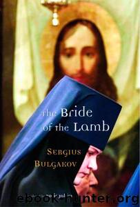 The Bride of the Lamb by Sergius Bulgakov