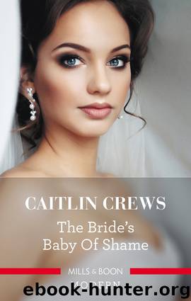 The Bride's Baby of Shame by Caitlin Crews