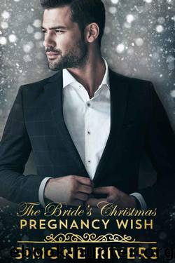 The Bride's Christmas Pregnancy Wish (Frost Billionaire Brothers BWWM Holiday Romance) by Simone Rivers