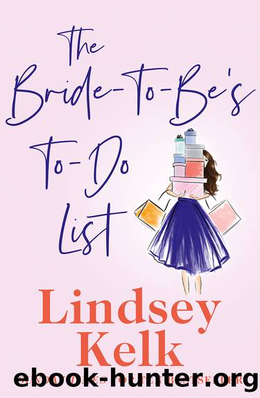 The Bride-To-Beâs To-Do List by Lindsey Kelk
