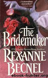 The Bridemaker by Rexanne Becnel