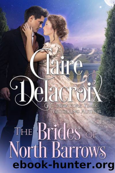 The Brides of North Barrows by Claire Delacroix