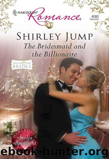 The Bridesmaid and the Billionaire by Shirley Jump