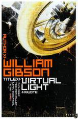 The Bridge Trilogy by William Gibson