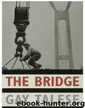The Bridge by Gay Talese