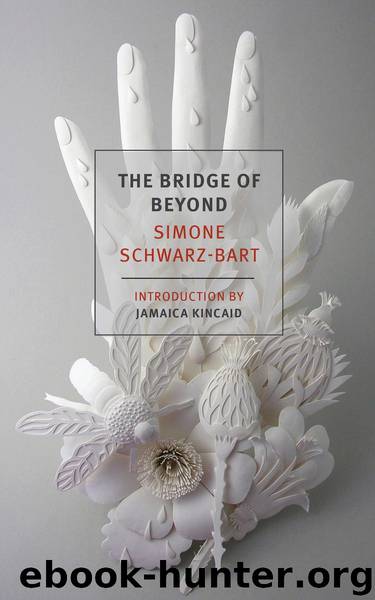 The Bridge of Beyond (New York Review Books Classics) by Simone Schwarz-Bart