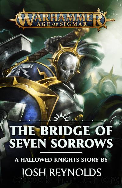 The Bridge of Seven Sorrows by Josh Reynolds