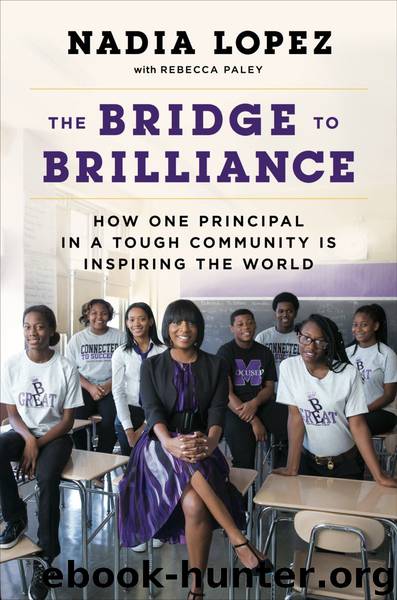 The Bridge to Brilliance by Nadia Lopez