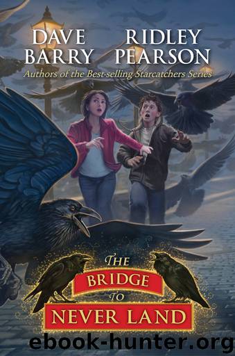 The Bridge to Never Land by Dave Barry Ridley Pearson