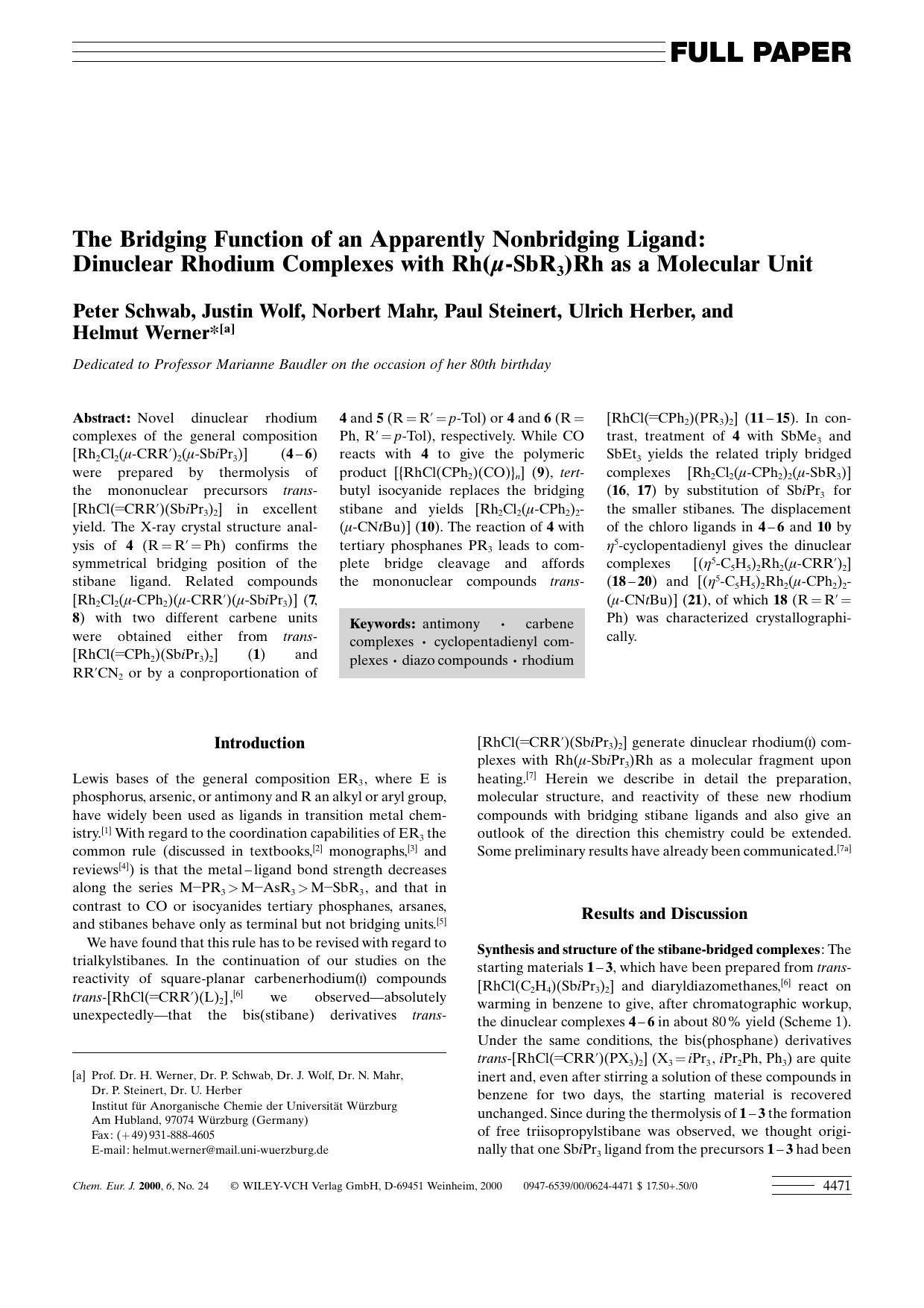 The Bridging Function of an Apparently Nonbridging Ligand: Dinuclear Rhodium Complexes with Rh(Âµ-SbR3)Rh as a Molecular Unit by Unknown