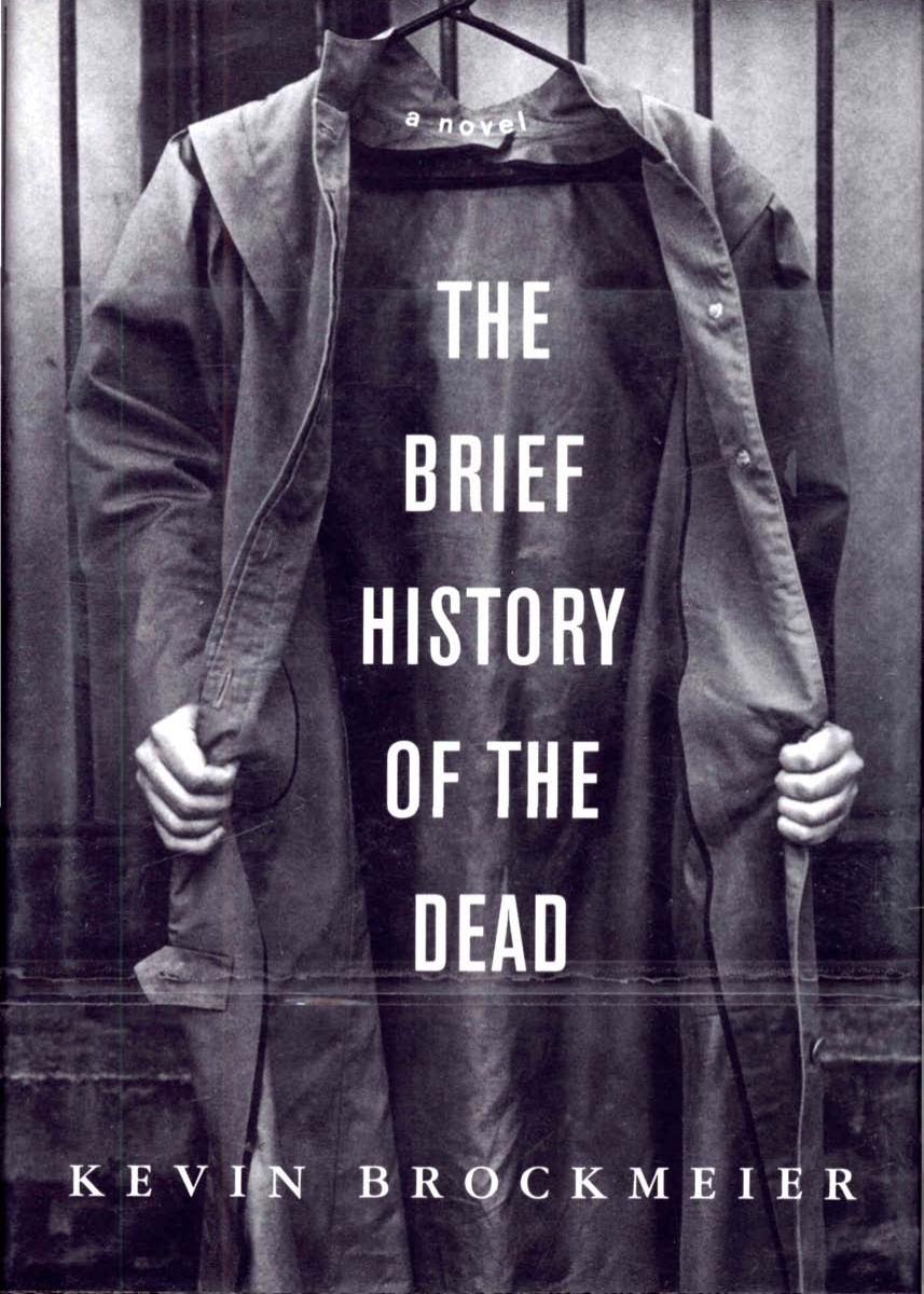 The Brief History of the Dead (Repost) by Unknow