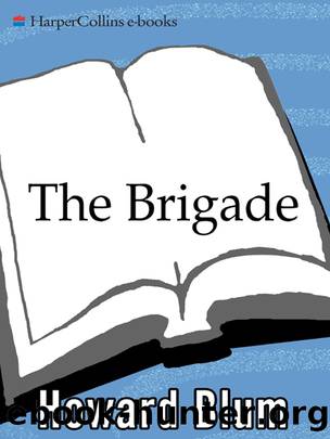 The Brigade by Howard Blum