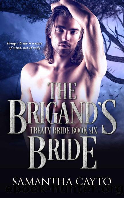 The Brigand's Bride (Treaty Brides) by Samantha Cayto