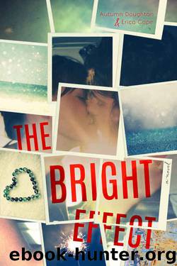 The Bright Effect by Autumn Doughton & Erica Cope