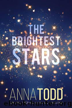 The Brightest Stars (Karina and Kael #1) by Anna Todd