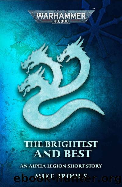 The Brightest and Best by Mike Brooks