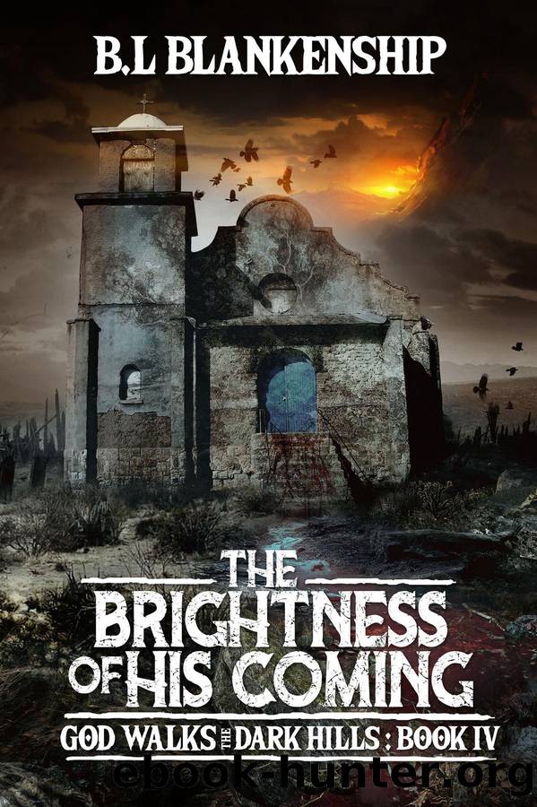The Brightness of His Coming - FULL BOOK by Unknown