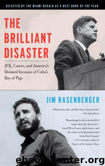The Brilliant Disaster by Jim Rasenberger