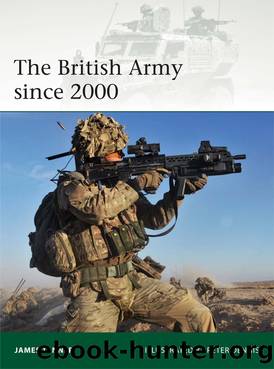 The British Army Since 2000 by James Tanner